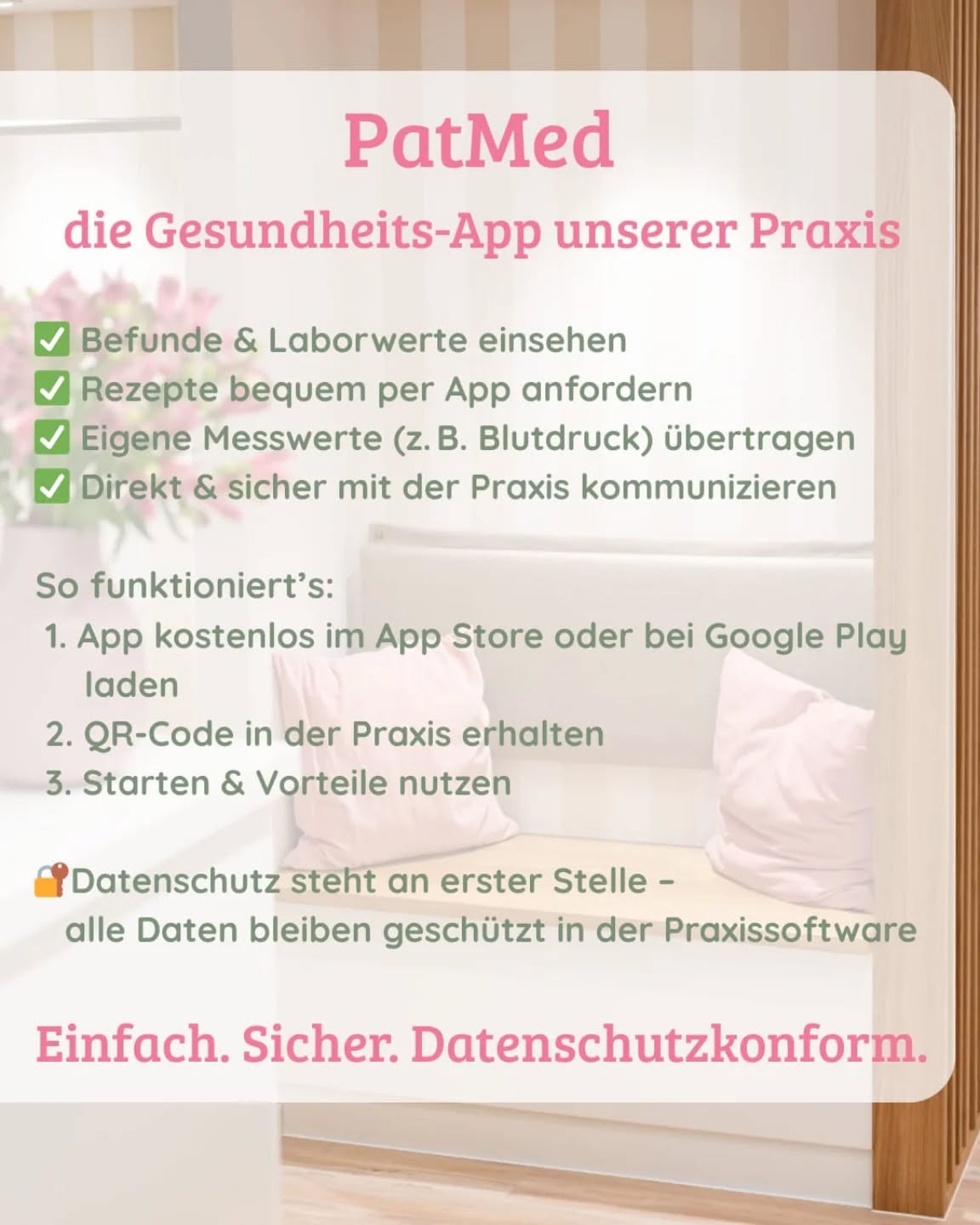 PatMed -  die Gesundheitsapp unserer Praxis.