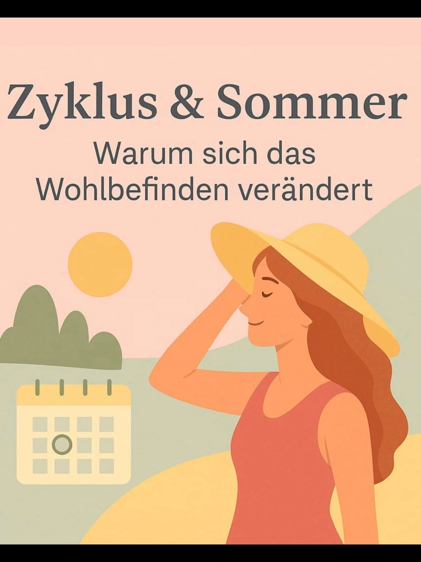 Zyklus & Sommer ....